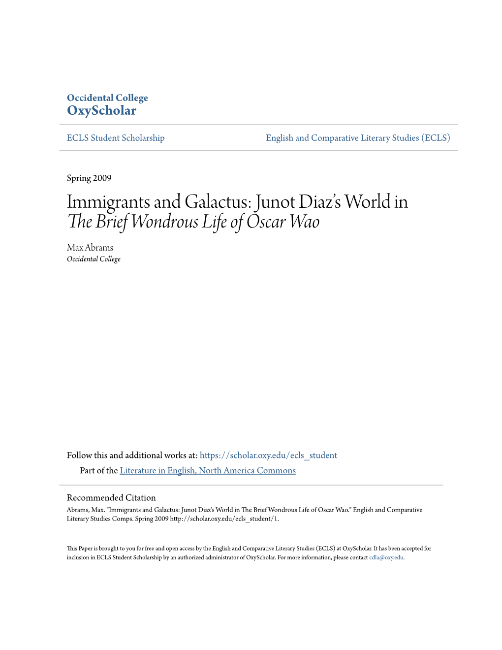 Immigrants and Galactus: Junot Diazâ•Žs World in the Brief Wondrous