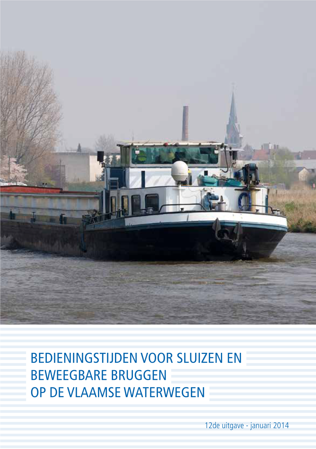 Bedieningstijden Voor Sluizen En Beweegbare Bruggen Op De Vlaamse Waterwegen