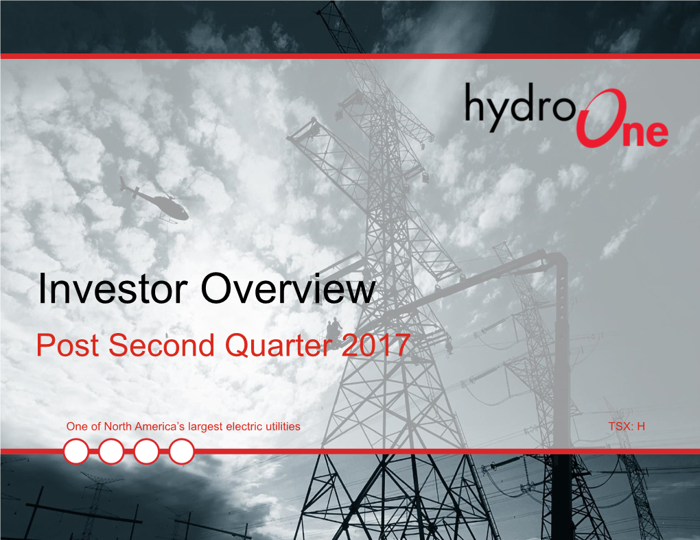 Investor Overview Post Second Quarter 2017