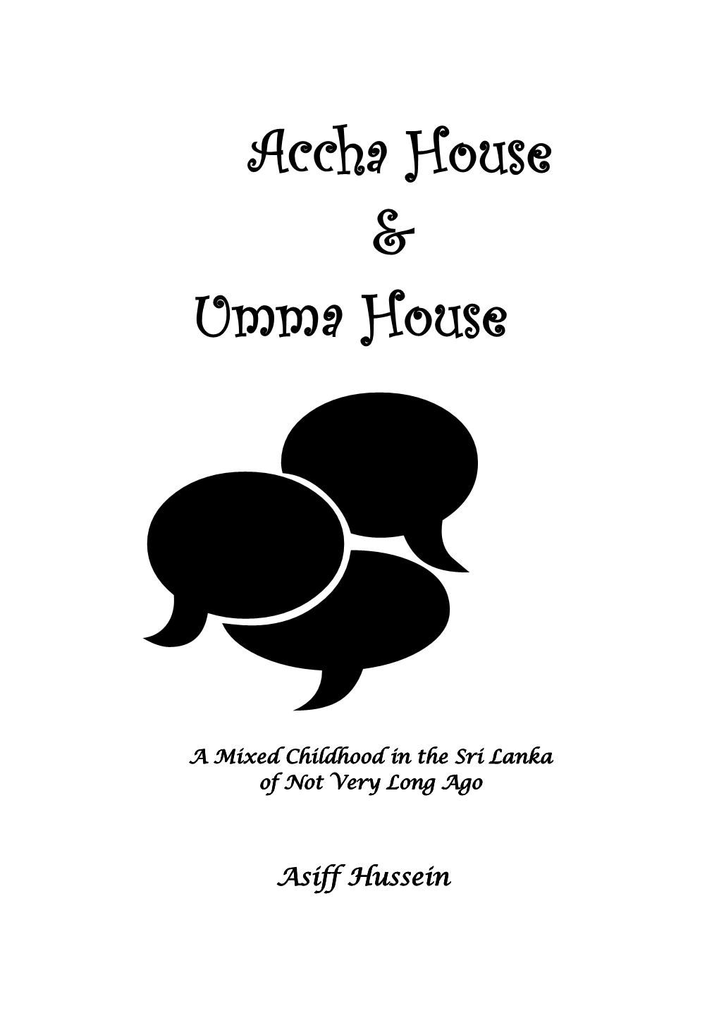 Accha House Umma House &