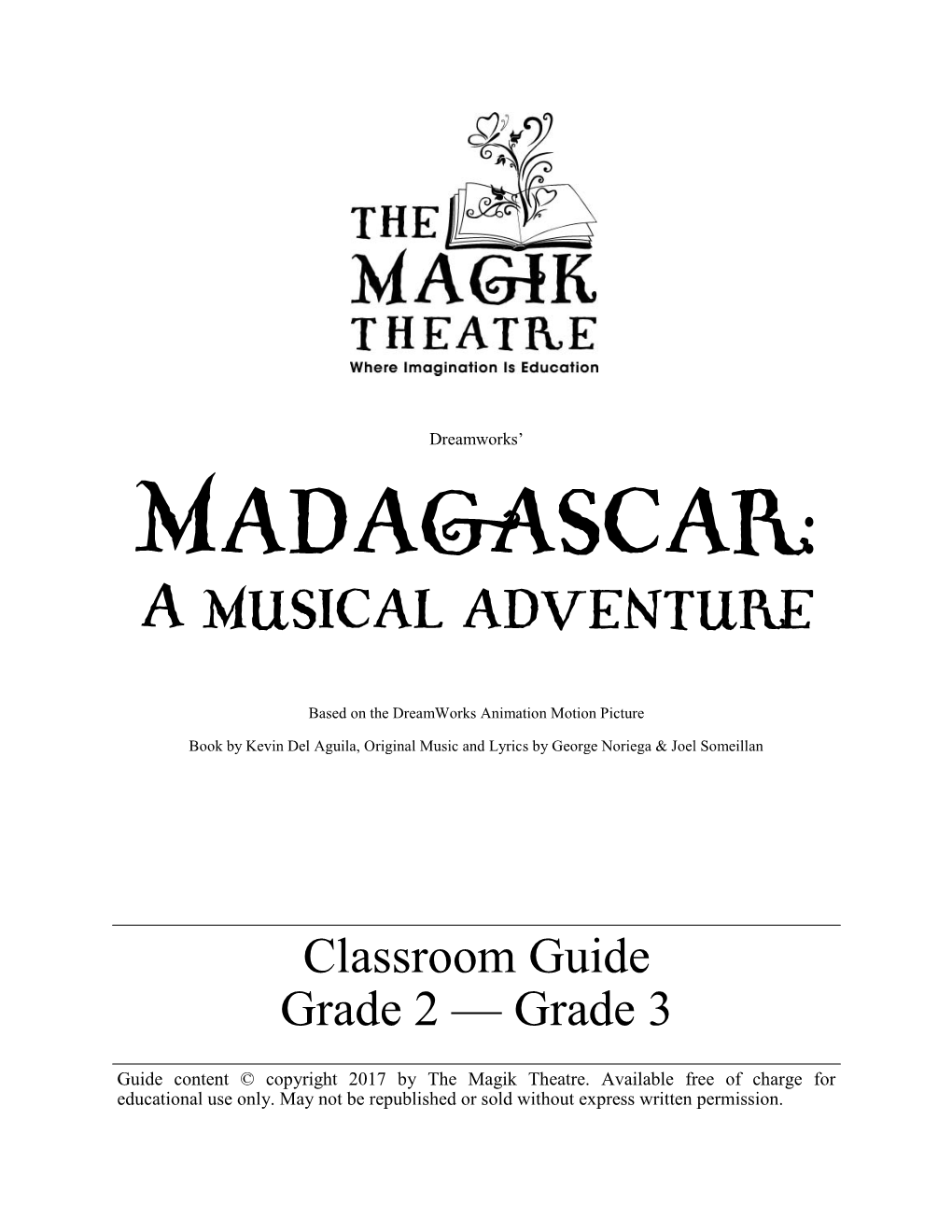 Madagascar: a Musical Adventure