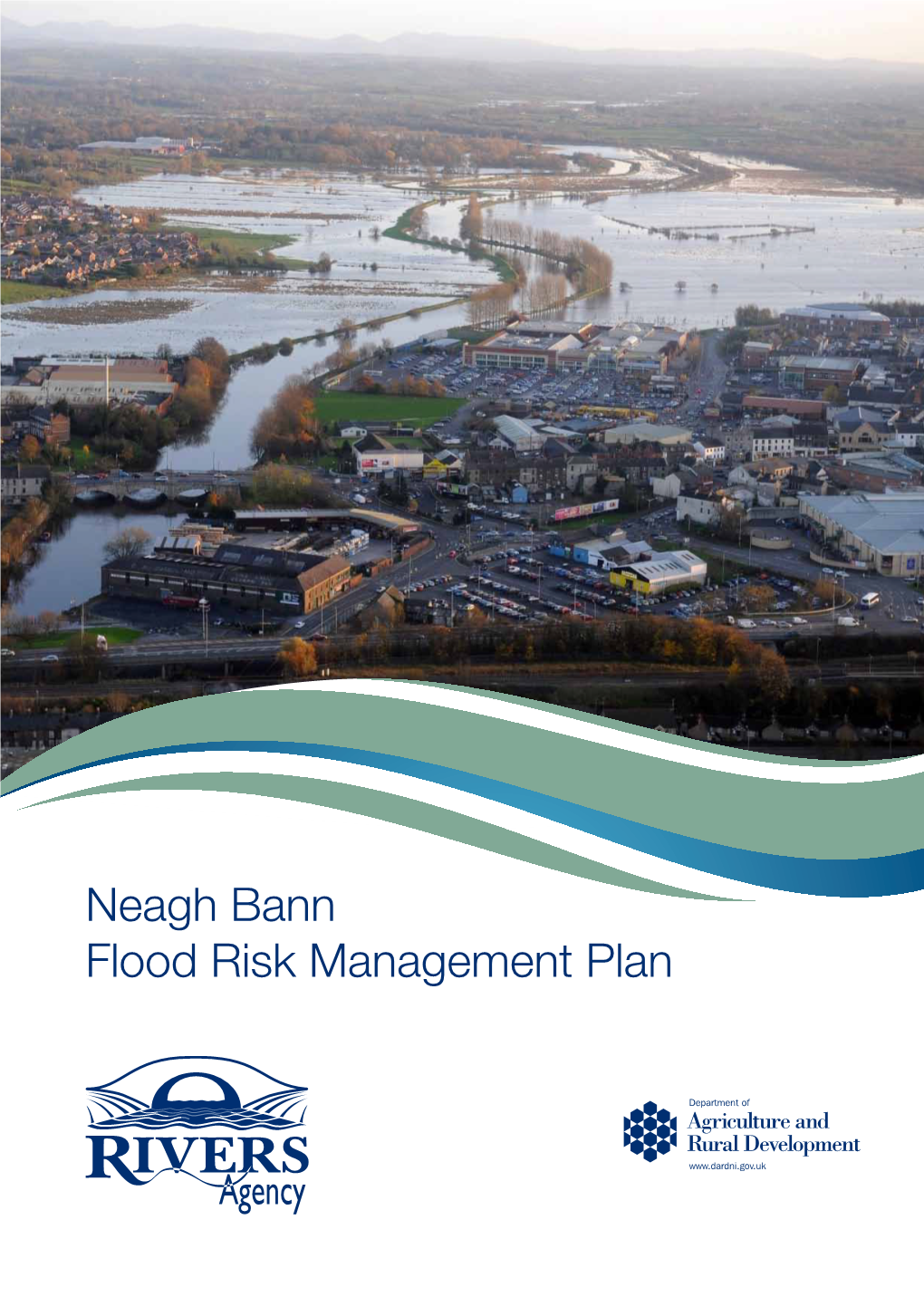 Neagh Bann River Basin Flood Risk Management Plan