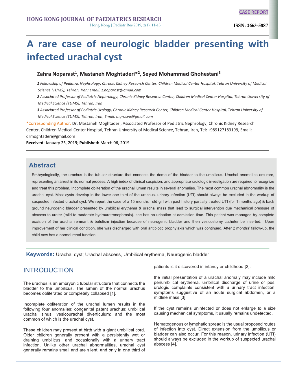 A Rare Case of Neurologic Bladder Presenting with Infected Urachal Cyst