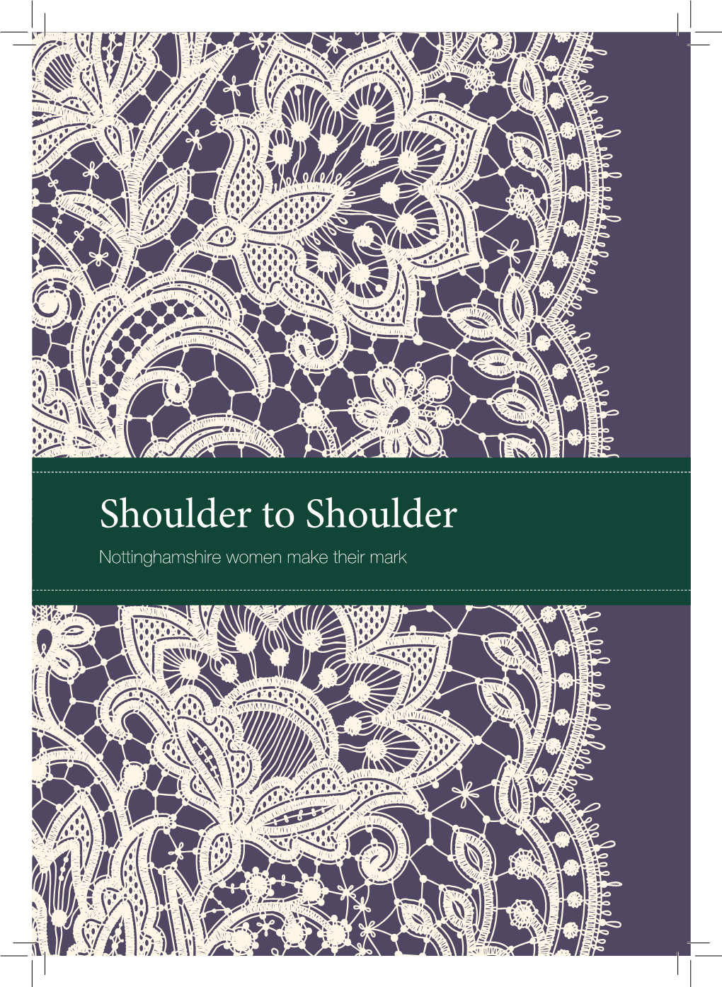 Shoulder to Shoulder Booklet