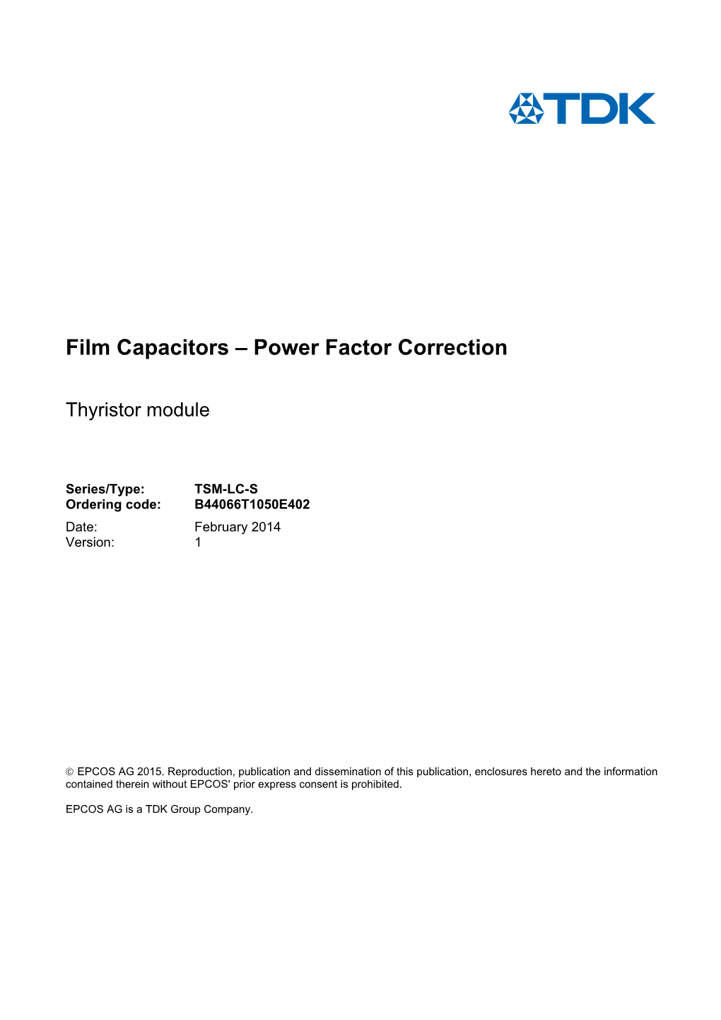 Film Capacitors – Power Factor Correction