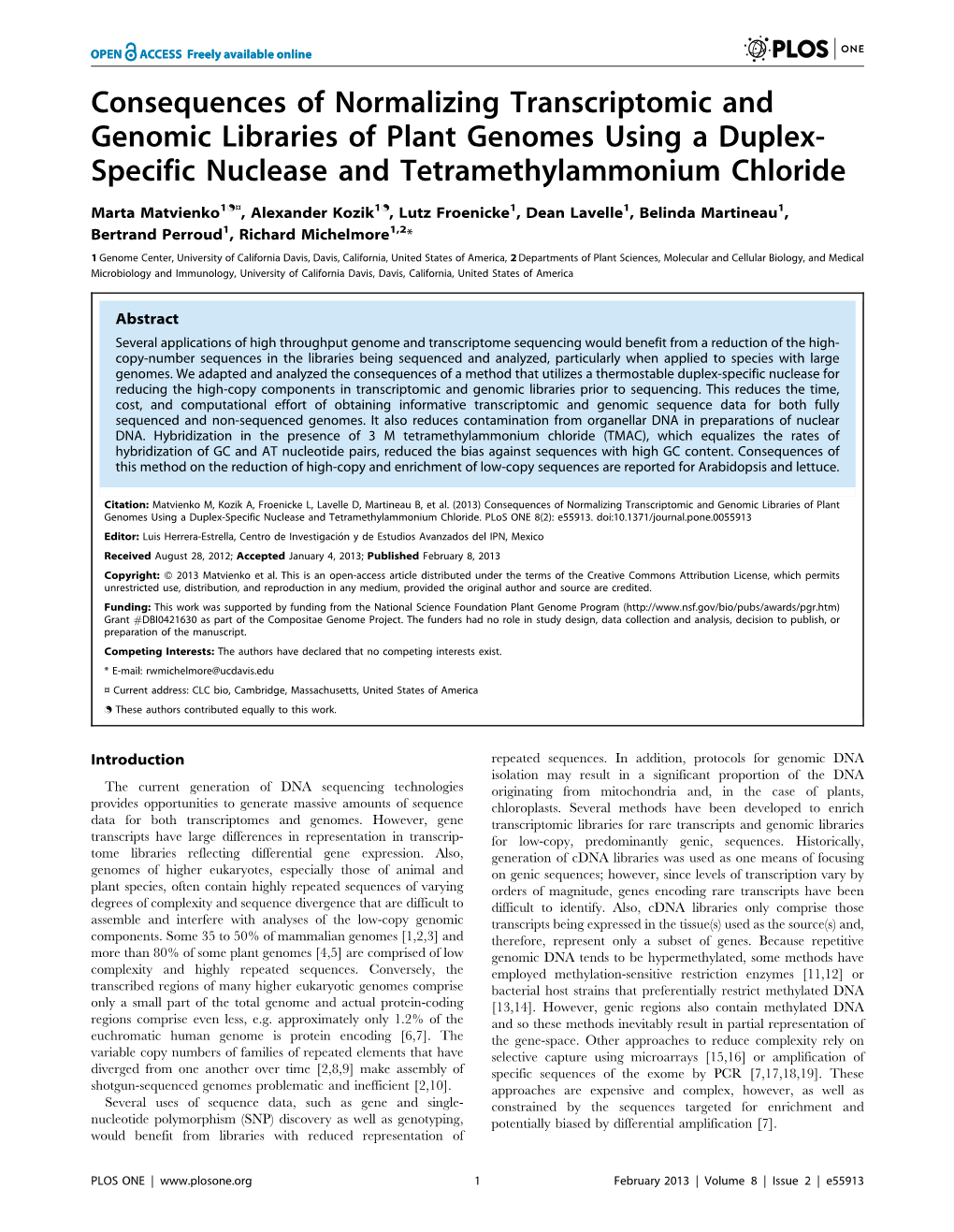 Consequences of Normalizing Transcriptomic and Genomic Libraries of Plant Genomes Using a Duplex- Specific Nuclease and Tetramethylammonium Chloride