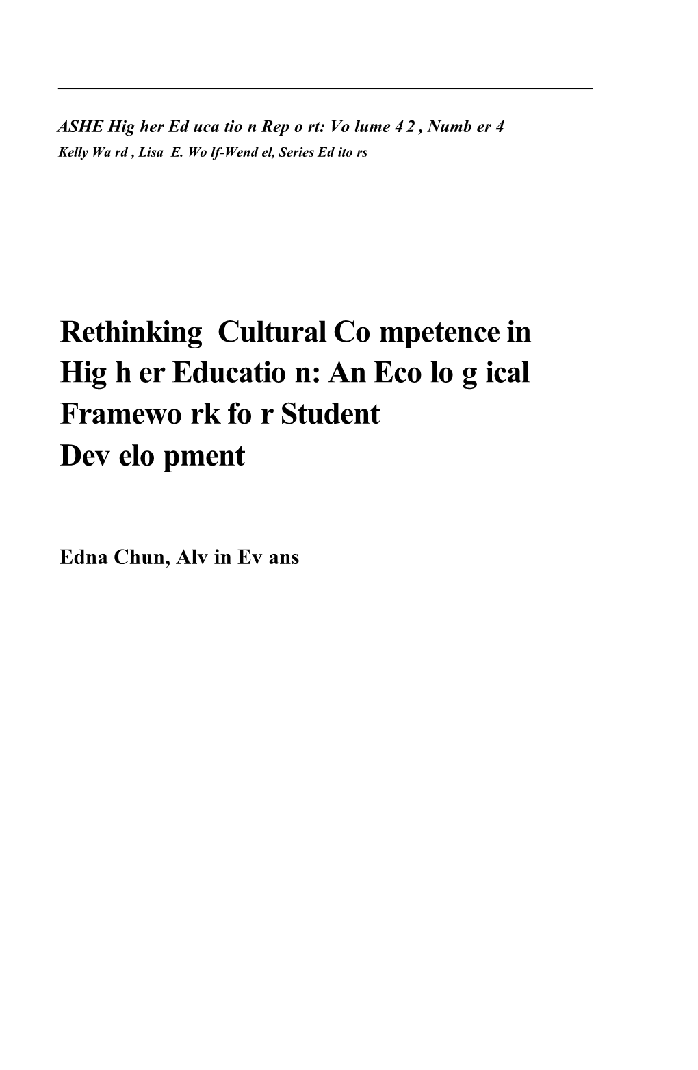 Rethinking Cultural Competence in High Er Education: an Ecological Framework for Student Development