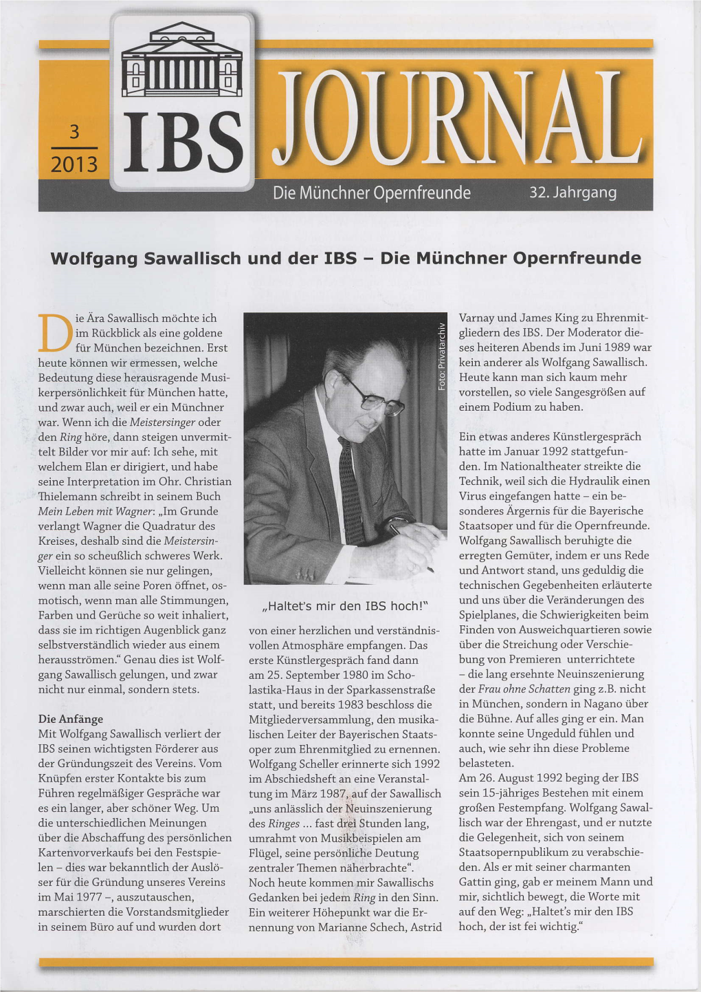 Wolfgang Sawallisch Und Der IBS - Die Münchner Opernfreunde