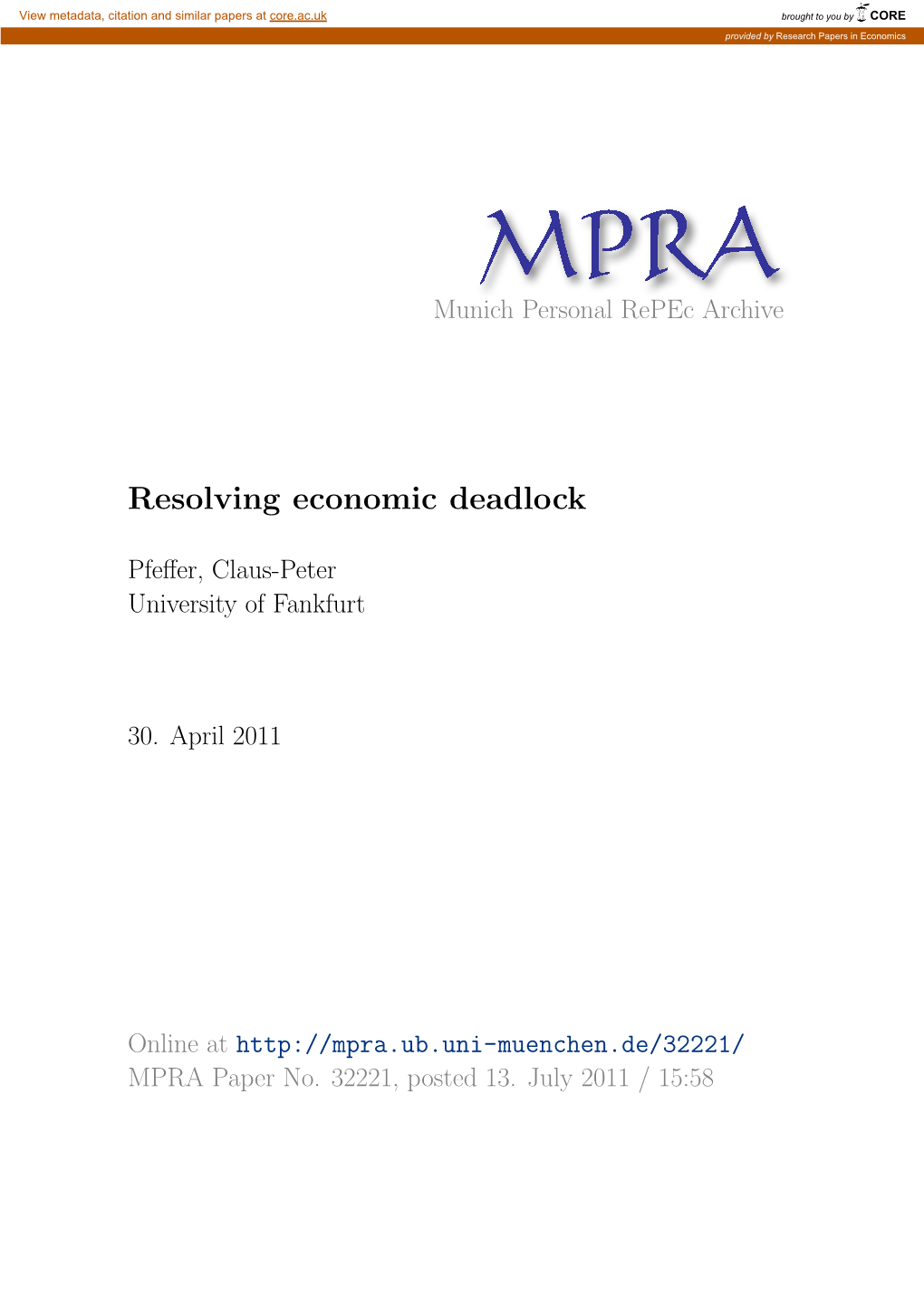 Resolving Economic Deadlock