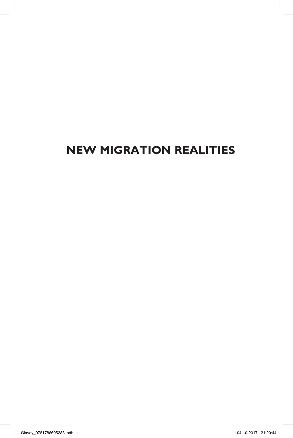 New Migration Realities
