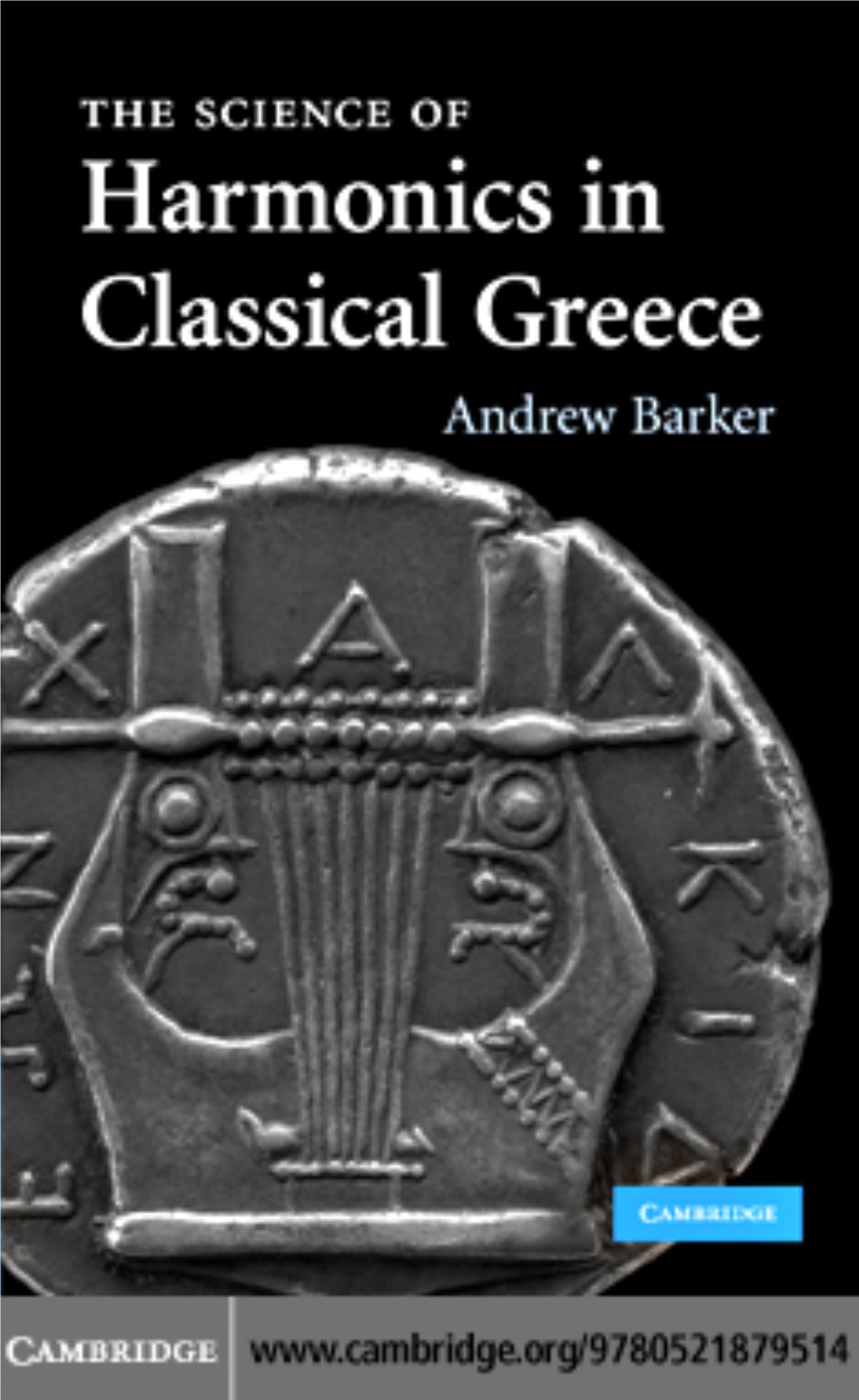 The Science of Harmonics in Classical Greece