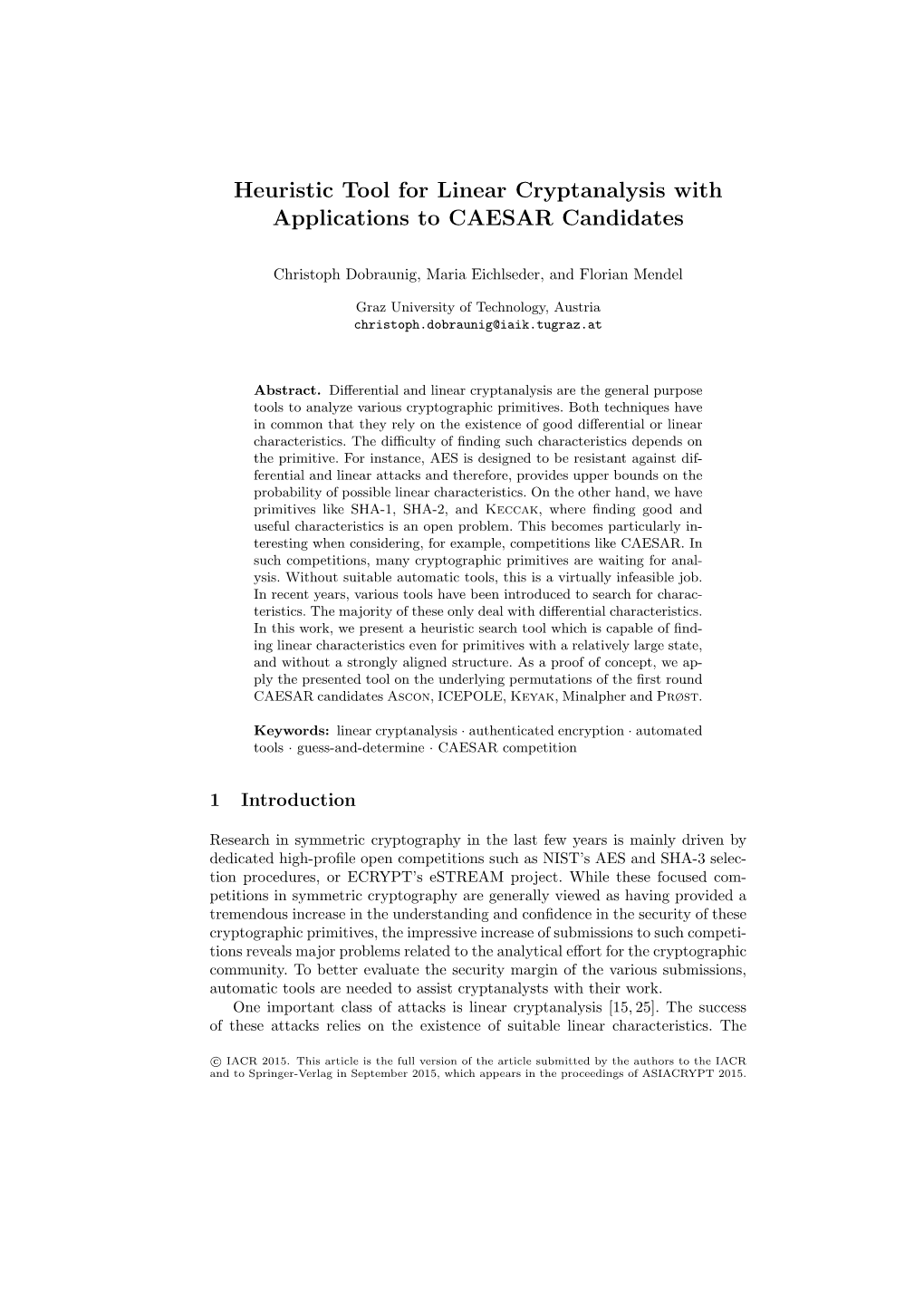 Heuristic Tool for Linear Cryptanalysis with Applications to CAESAR Candidates