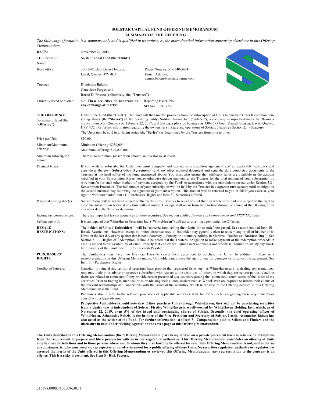 I SOLSTAR CAPITAL FUND OFFERING MEMORANDUM SUMMARY of the OFFERING the Following Information Is a Summary Only and Is Qualified