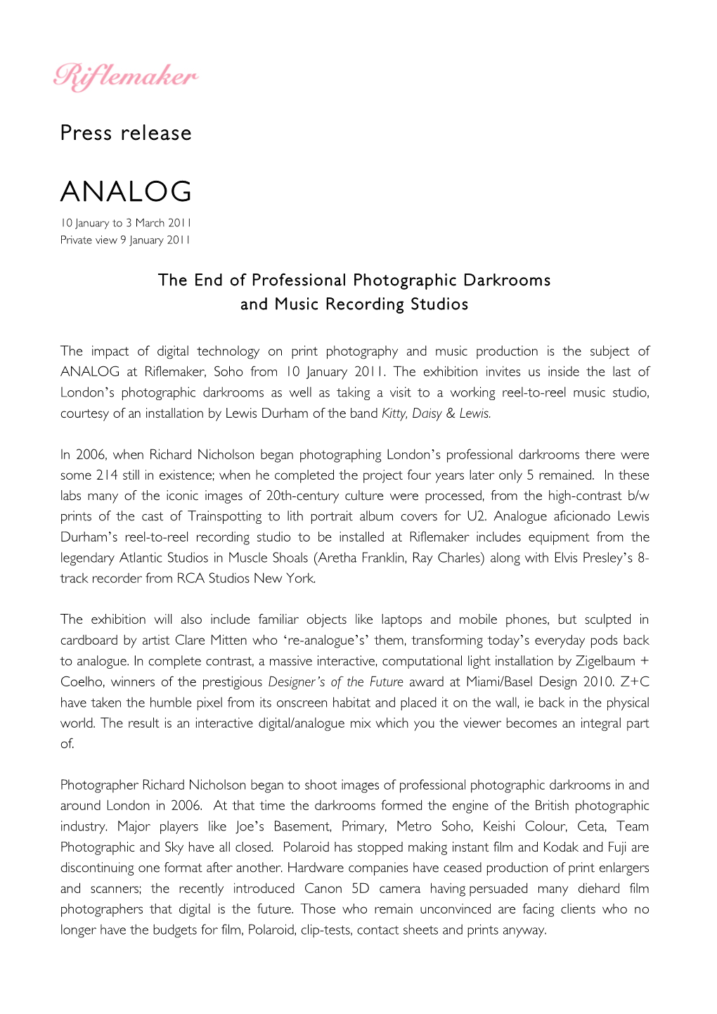 ANALOG 10 January to 3 March 2011 Private View 9 January 2011