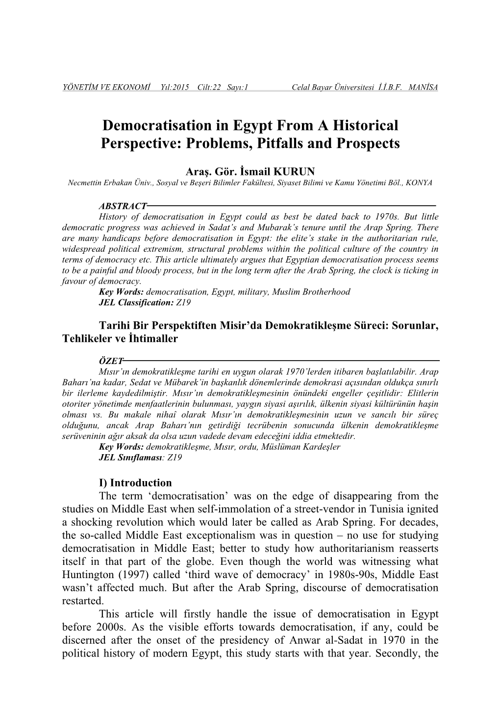Democratisation in Egypt from a Historical Perspective: Problems, Pitfalls and Prospects