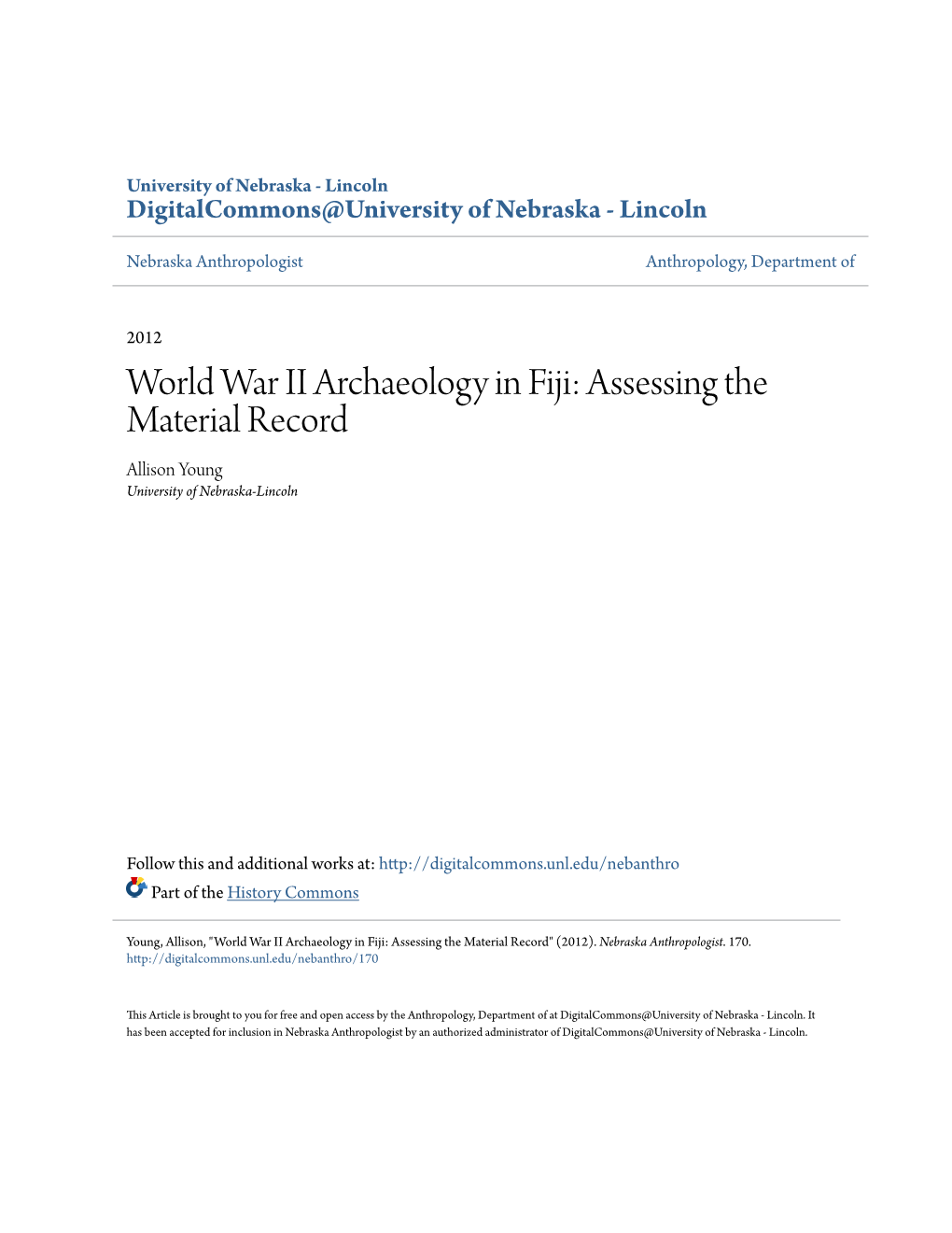 World War II Archaeology in Fiji: Assessing the Material Record Allison Young University of Nebraska-Lincoln