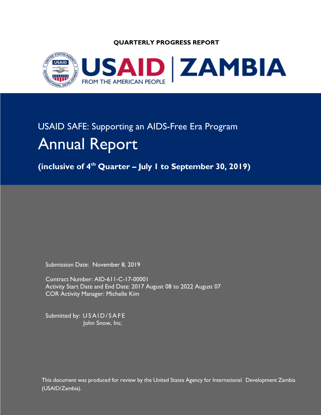 USAID SAFE: Supporting an AIDS-Free Era Program Annual Report