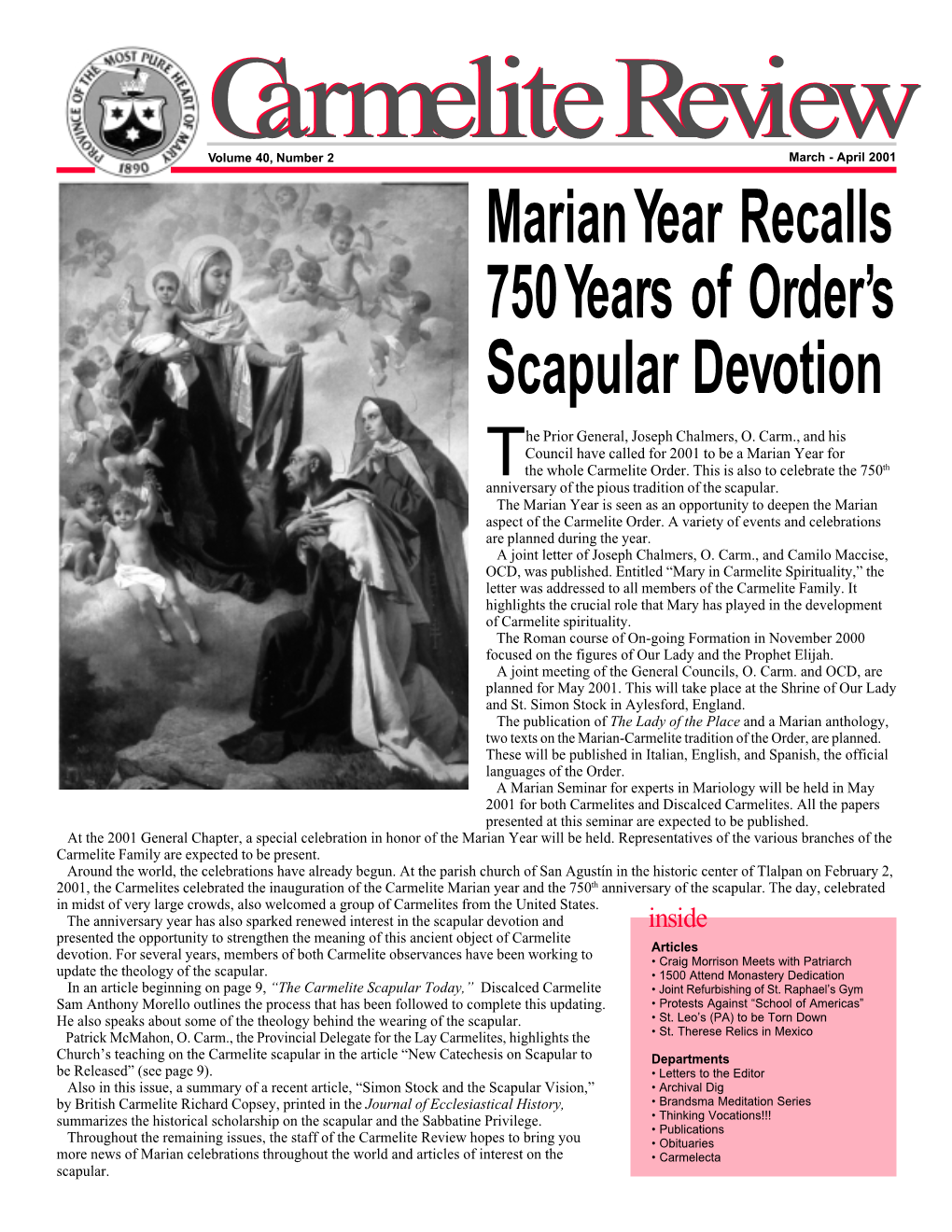 Marian Year Recalls 750 Years of Order's Scapular Devotion