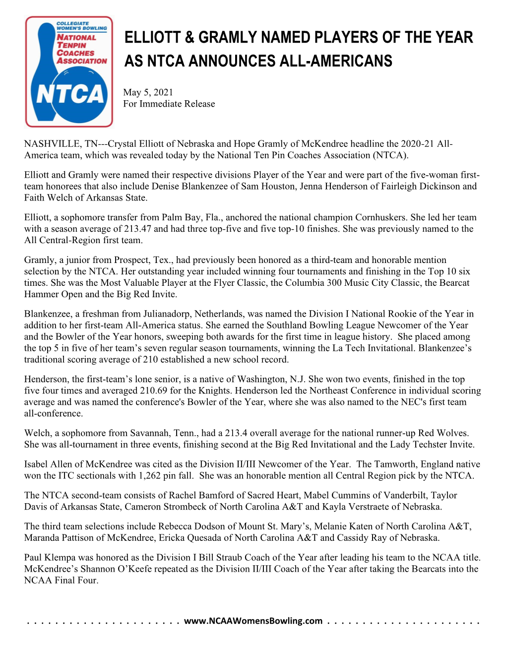 Elliott & Gramly Named Players of the Year As Ntca