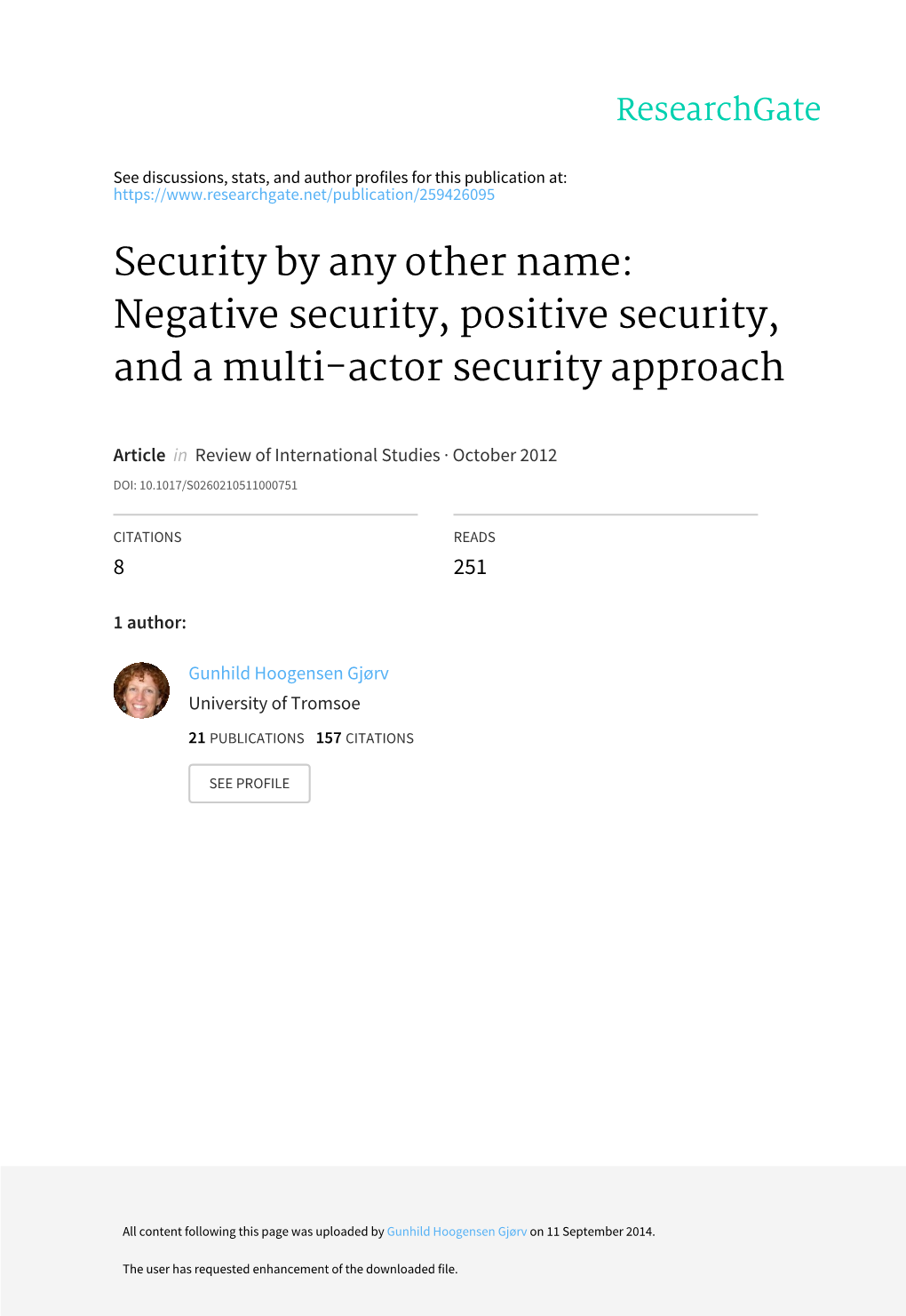 Security by Any Other Name: Negative Security, Positive Security, and a Multi-Actor Security Approach