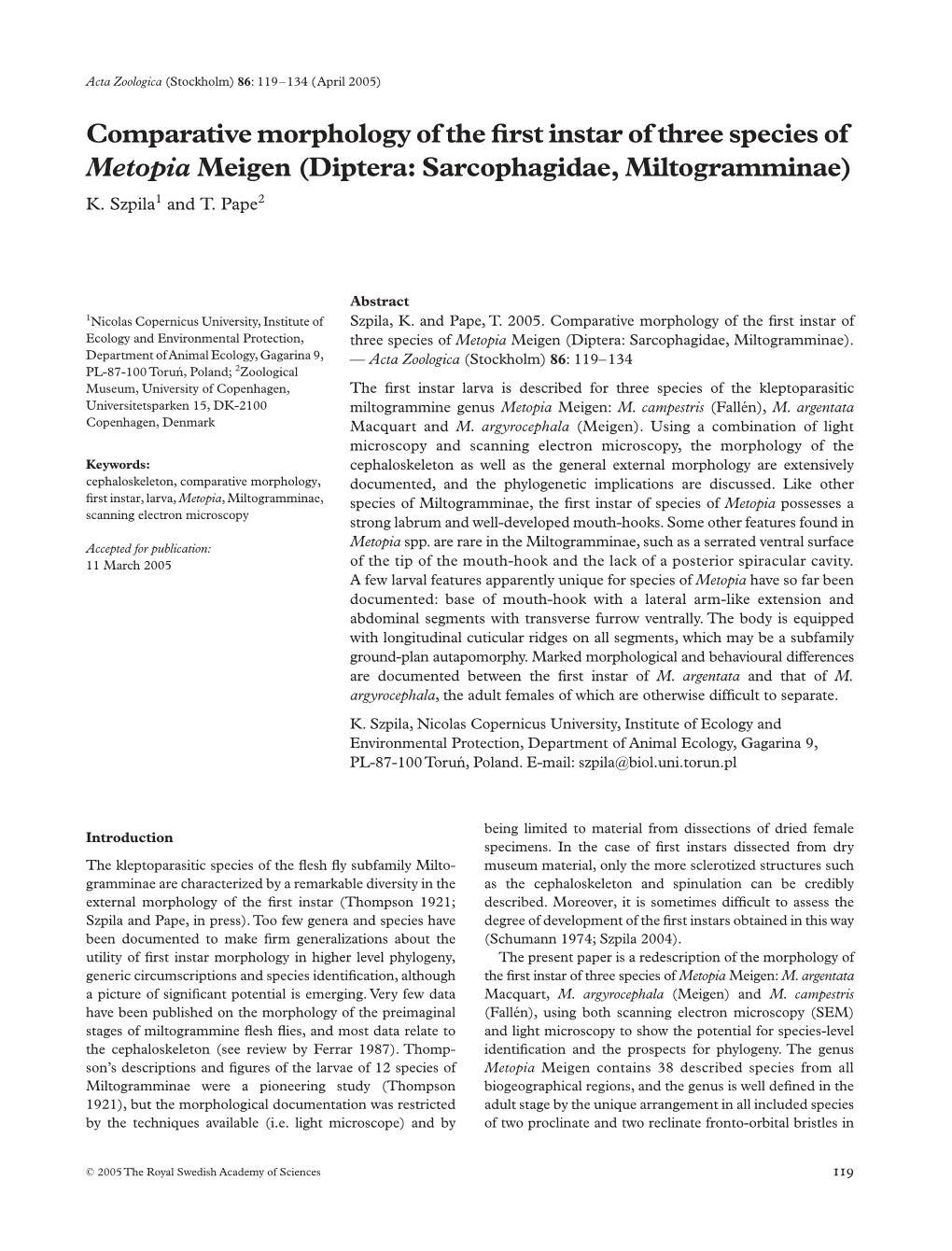 Comparative Morphology of the First Instar of Three Species of Metopia