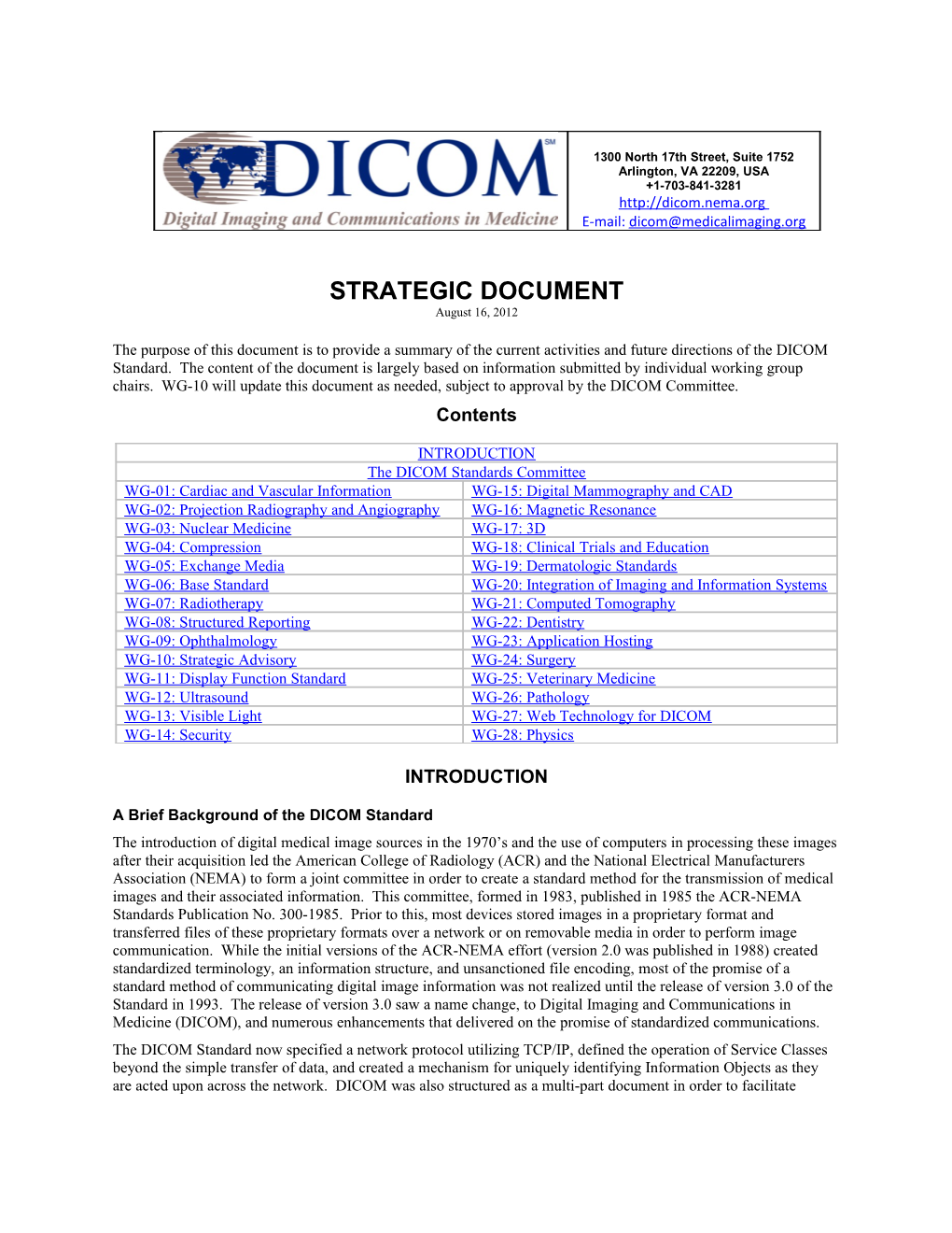 A Brief Background of the DICOM Standard