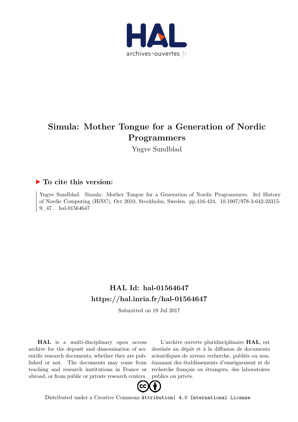 Simula: Mother Tongue for a Generation of Nordic Programmers Yngve Sundblad