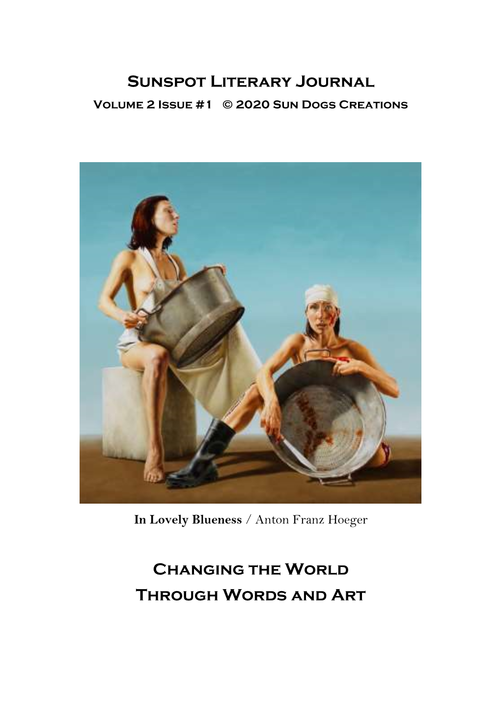 Sunspot Literary Journal Changing the World Through Words And