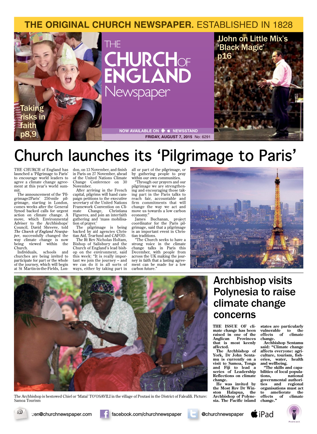 CHURCHOF ENGLAND Newspaper Taking Risks in Faith NOW AVAILABLE on NEWSSTAND P8,9 FRIDAY,AUGUST 7, 2015 No:6291