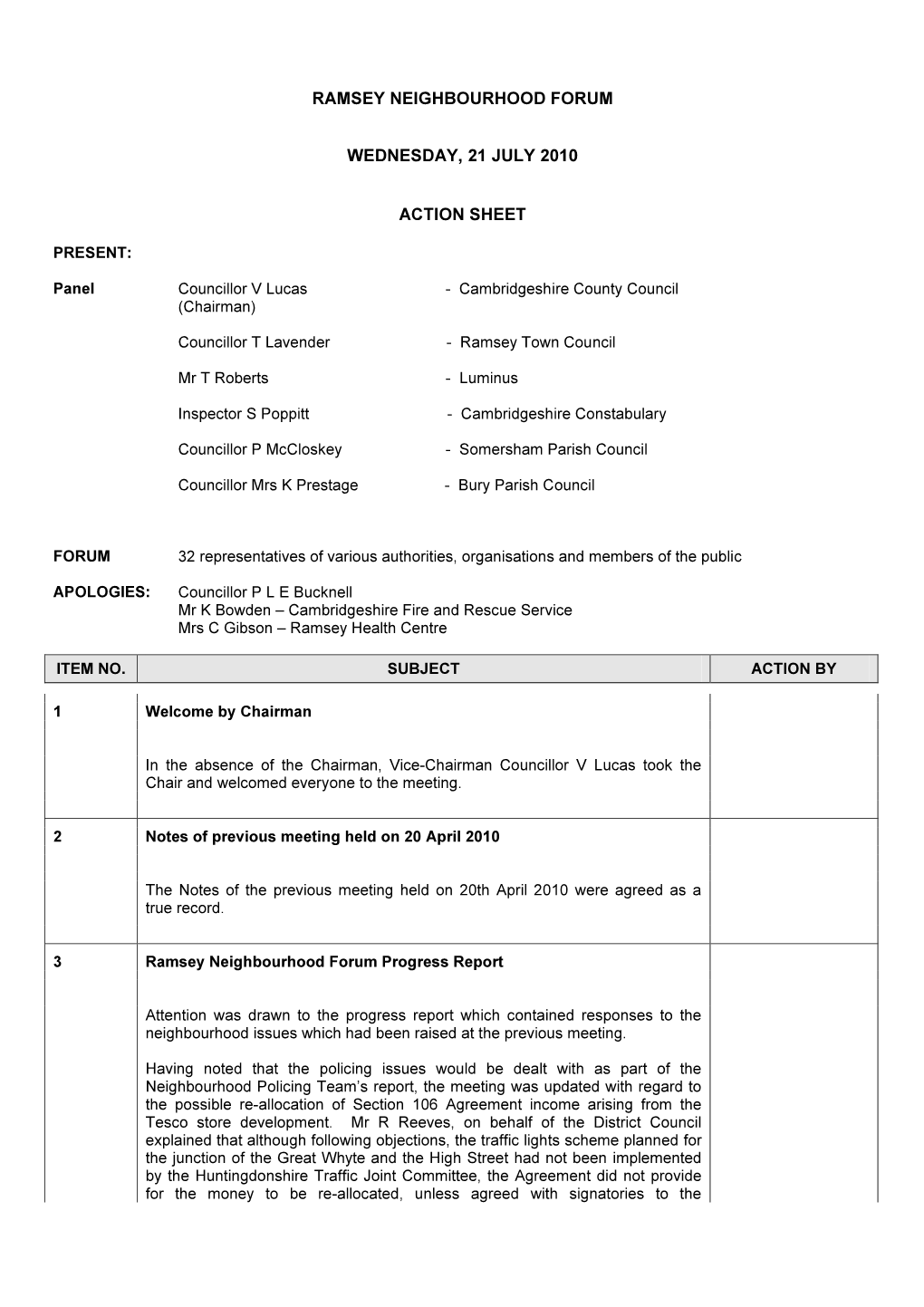 Ramsey Neighbourhood Forum Wednesday, 21 July 2010 Action Sheet