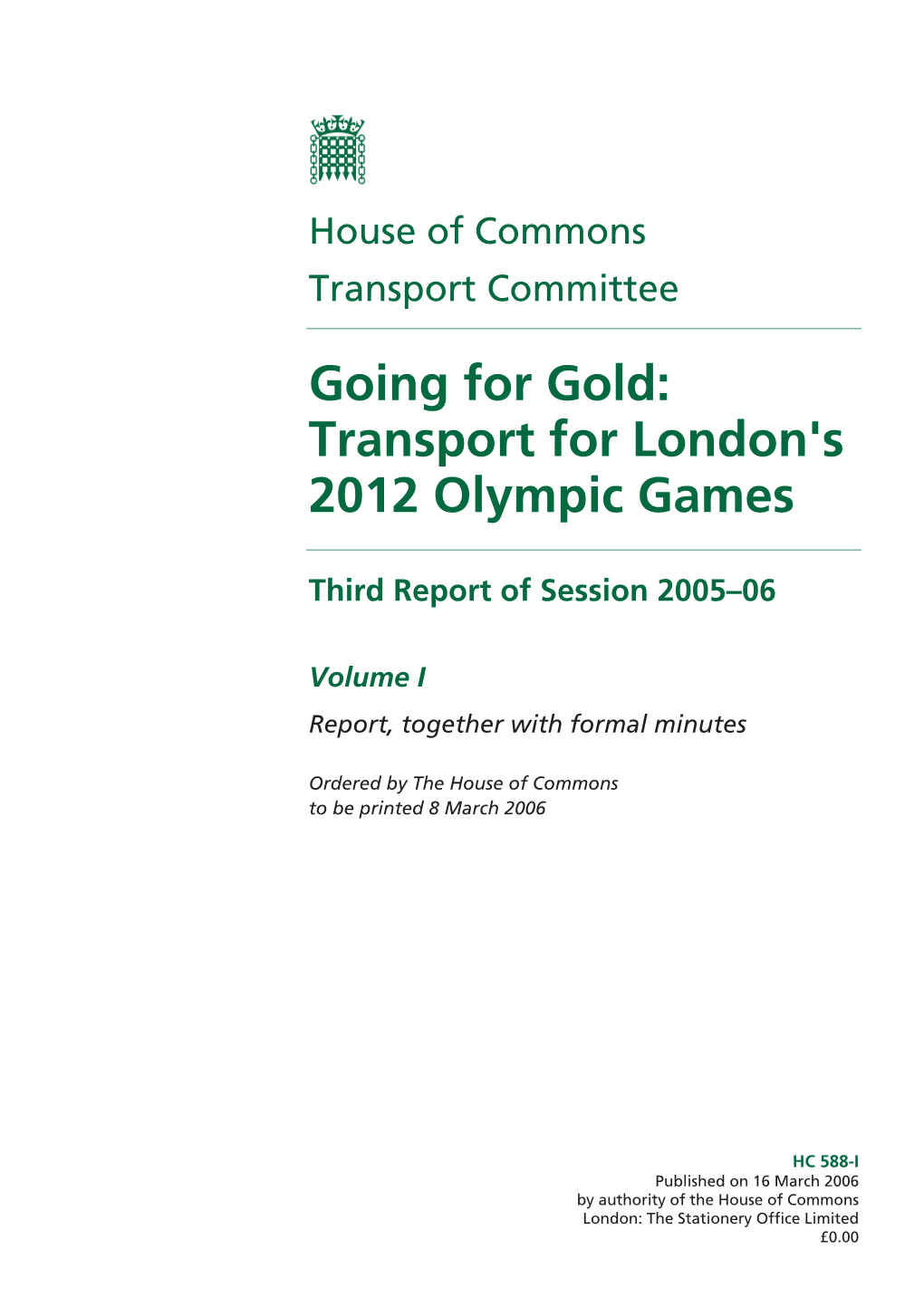 Going for Gold: Transport for London's 2012 Olympic Games