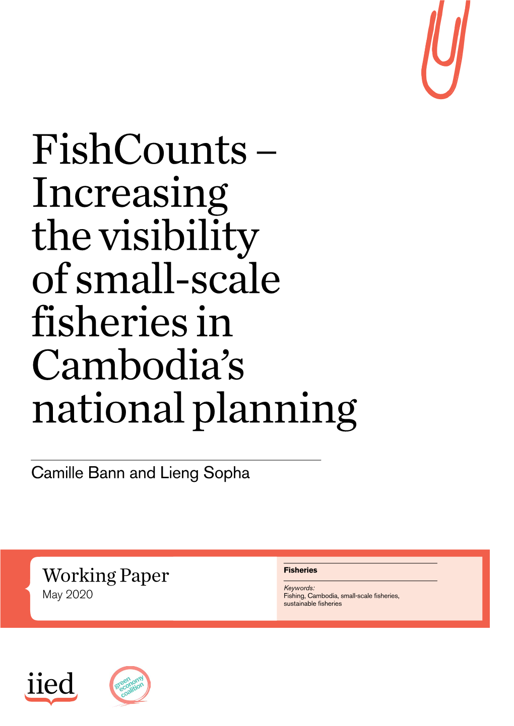 Increasing the Visibility of Small-Scale Fisheries in Cambodia's National