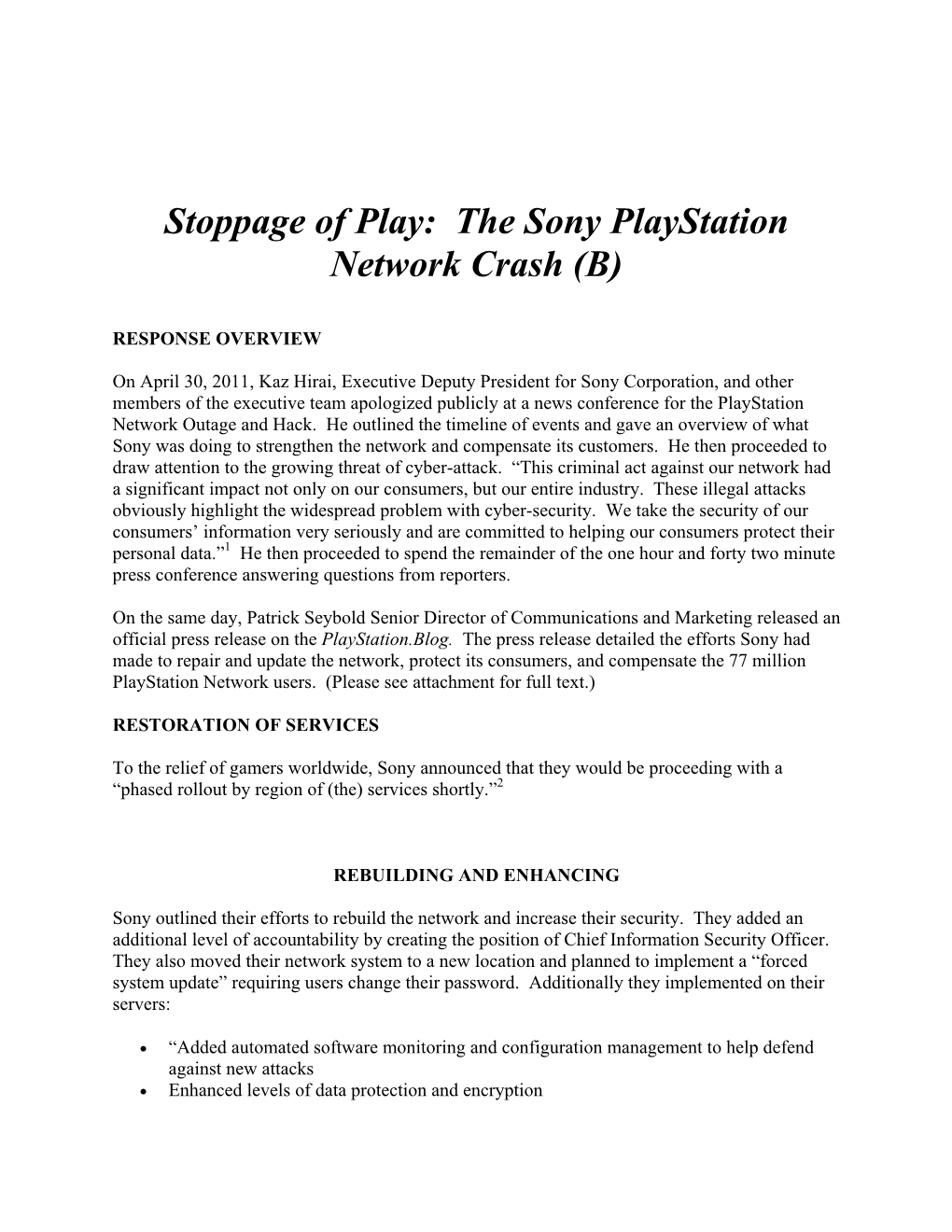 The Sony Playstation Network Crash (B)