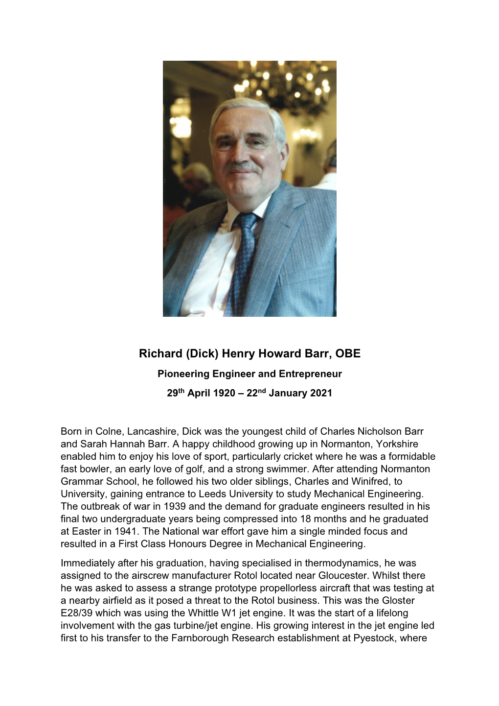 Richard (Dick) Henry Howard Barr, OBE Pioneering Engineer and Entrepreneur 29Th April 1920 – 22Nd January 2021