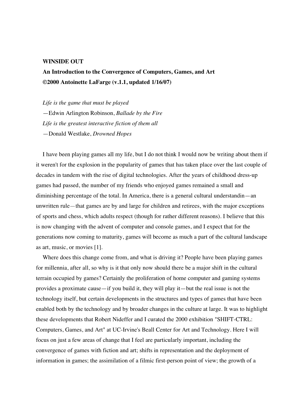 WINSIDE out an Introduction to the Convergence of Computers, Games, and Art ©2000 Antoinette Lafarge (V.1.1, Updated 1/16/07)