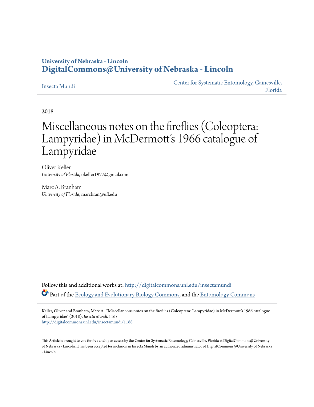Miscellaneous Notes on the Fireflies (Coleoptera: Lampyridae) in Mcdermott’S 1966 Catalogue of Lampyridae" (2018)