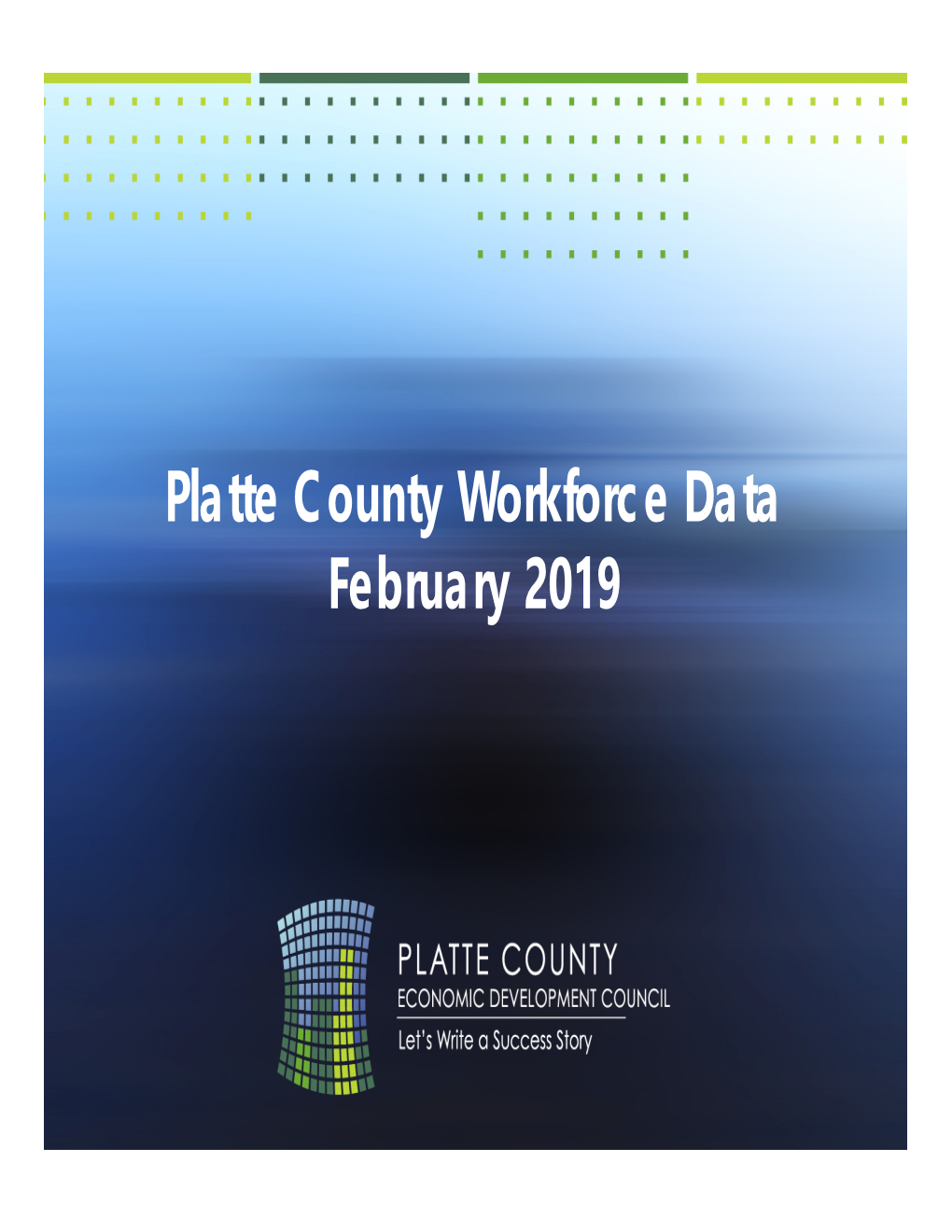 Platte County Workforce Data Presentation
