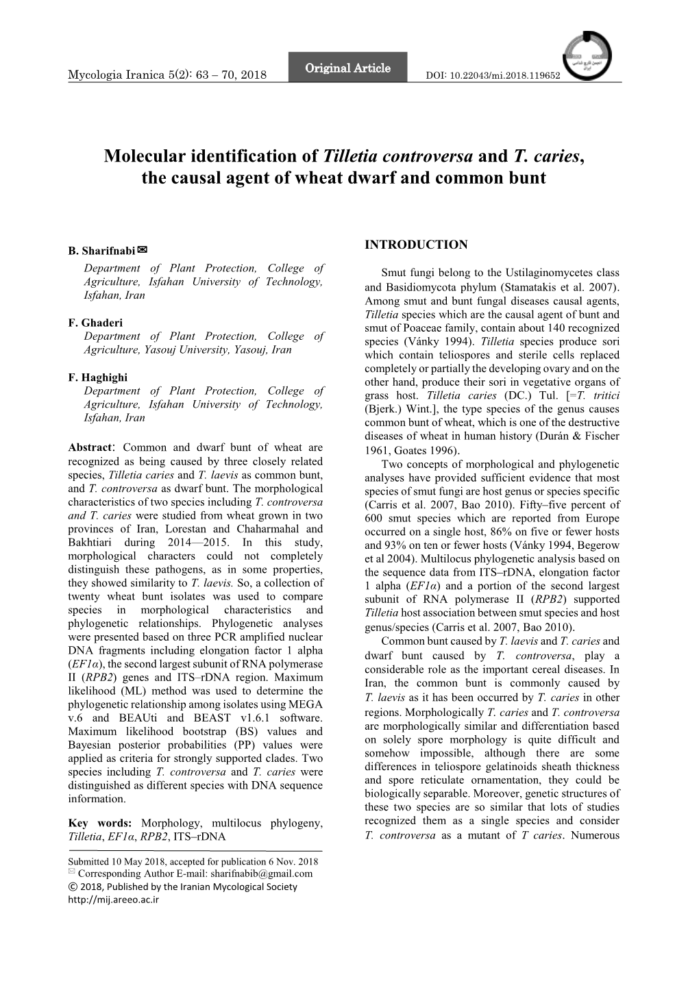 Molecular Identification of Tilletia Controversa and T. Caries, the Causal Agent of Wheat Dwarf and Common Bunt