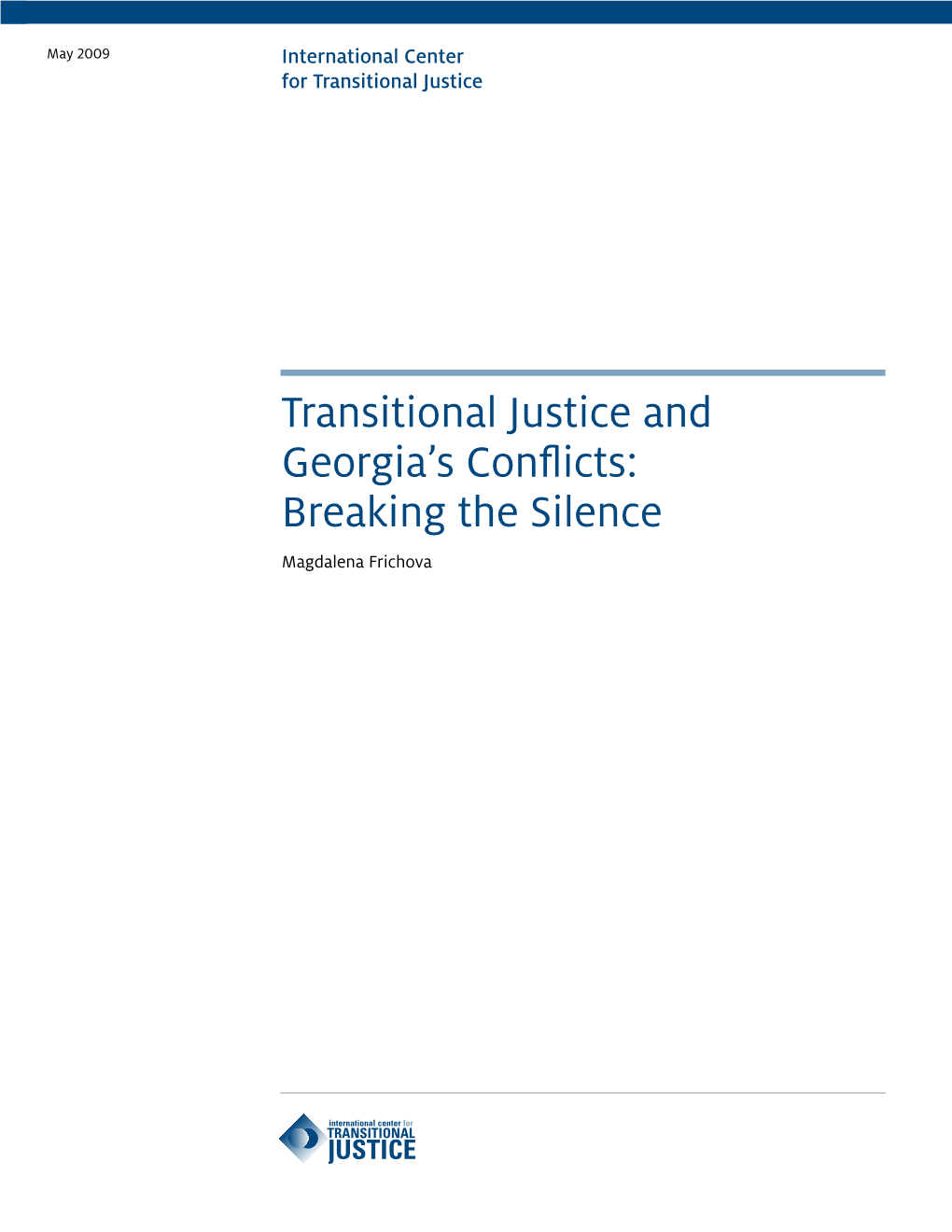 Transitional Justice and Georgia's Conflicts