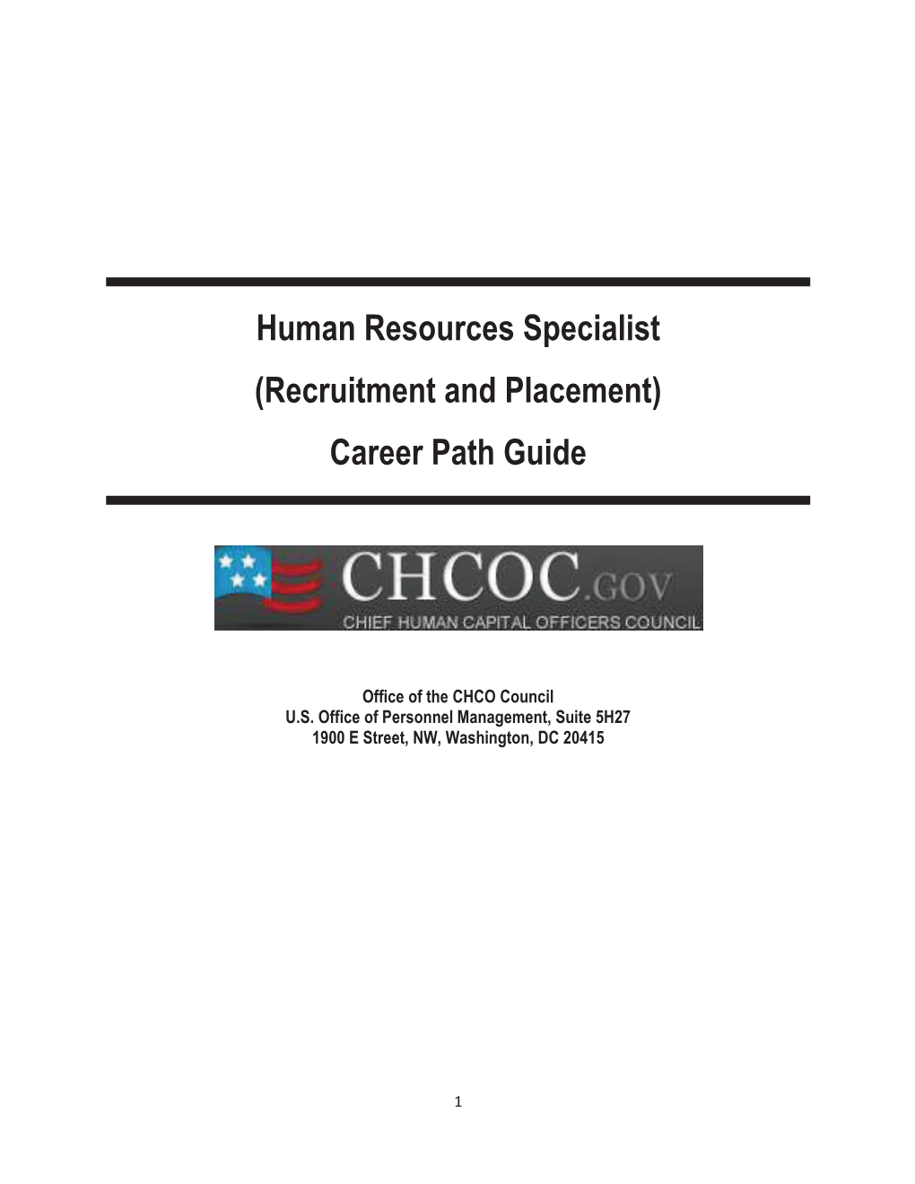 Human Resources Specialist (Recruitment and Placement) Career Path Guide