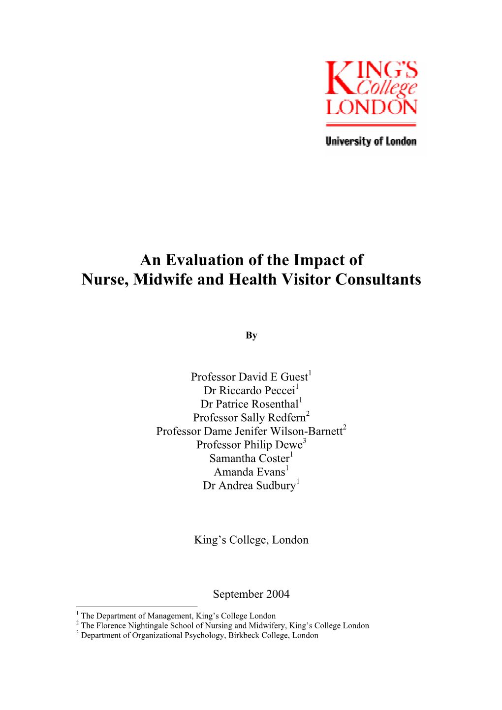 An Evaluation of the Impact of Nurse, Midwife and Health Visitor Consultants