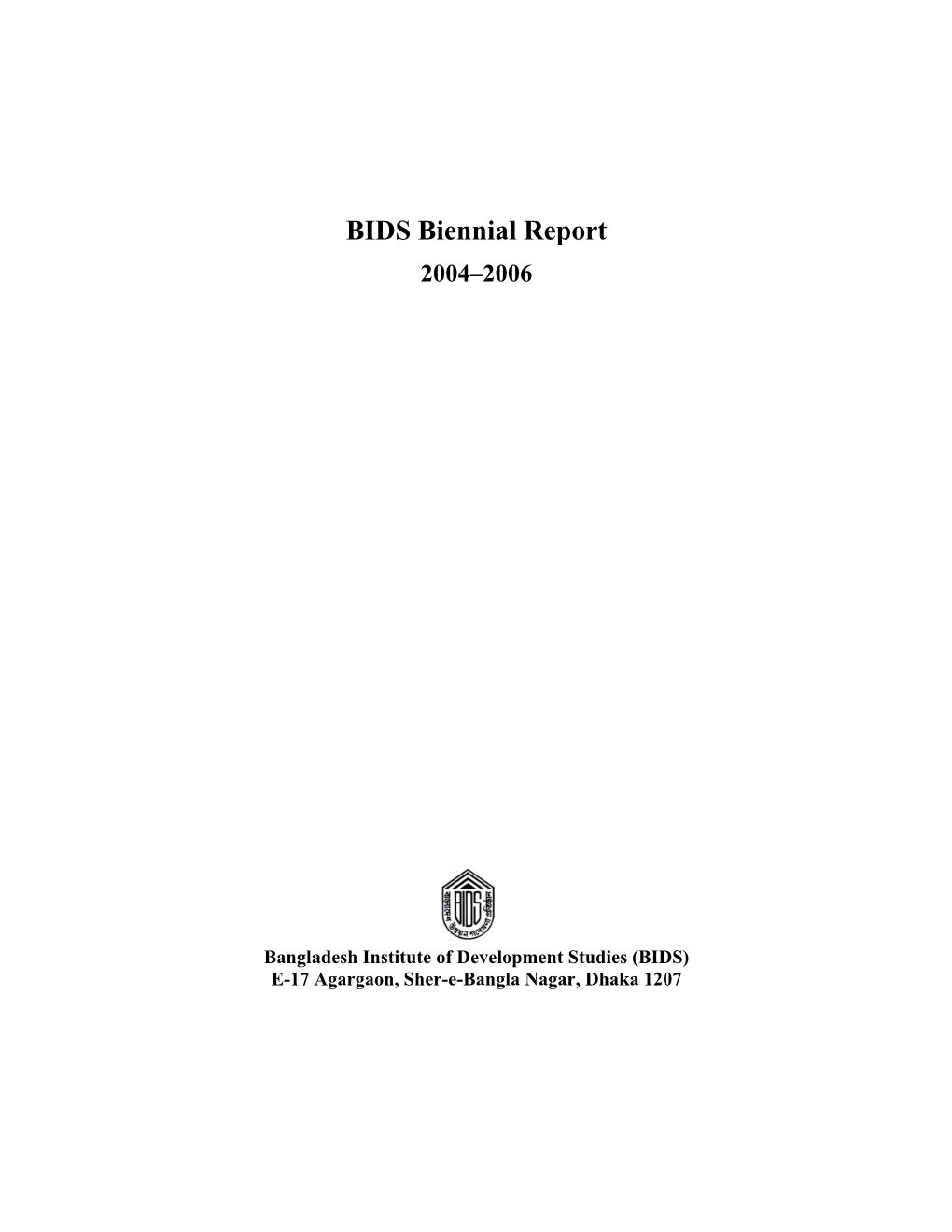 BIDS Biennial Report