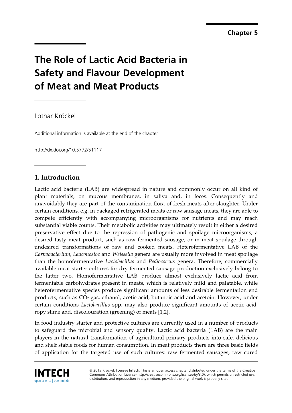 The Role of Lactic Acid Bacteria in Safety and Flavour Development of Meat and Meat Products