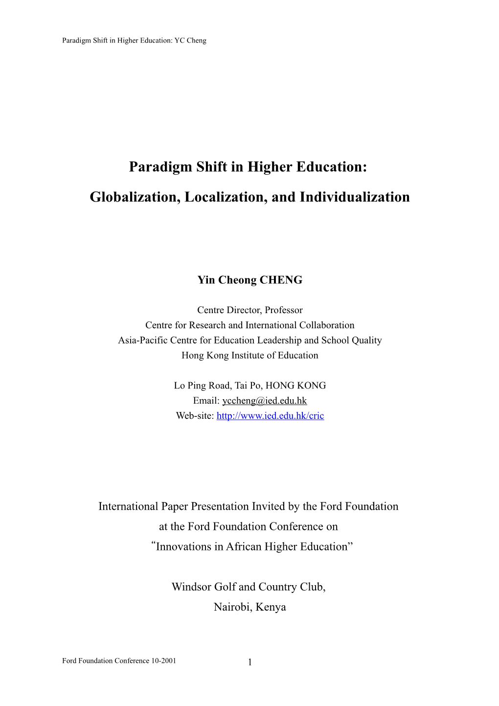 Paradigm Shift in Higher Education