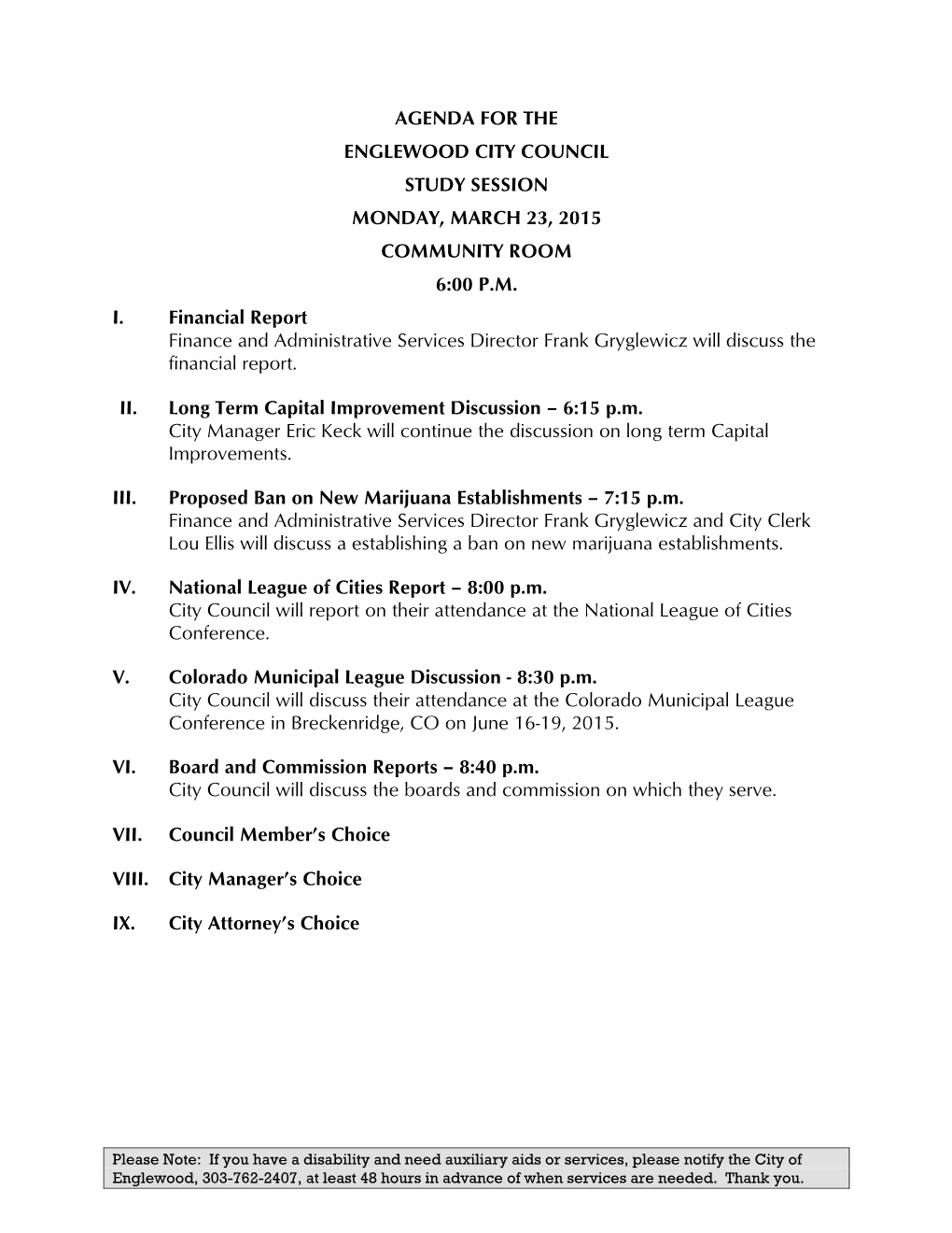 Agenda for the Englewood City Council Study Session Monday, March 23, 2015 Community Room 6:00 P.M