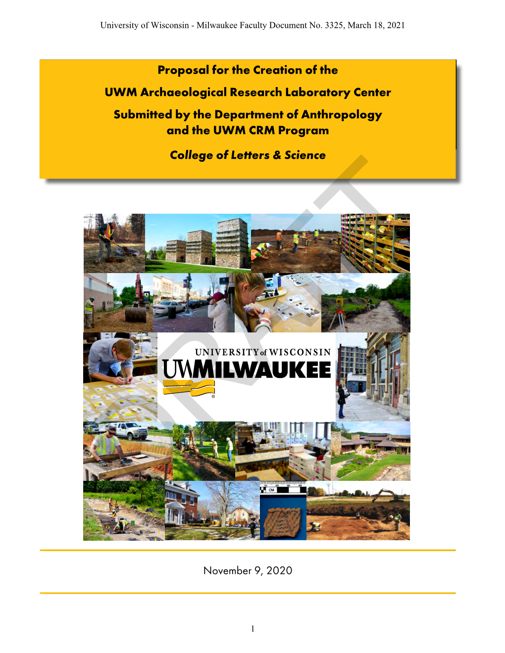 Proposal for the Creation of the UWM Archaeological Research Laboratory Center Submitted by the Department of Anthropology and T