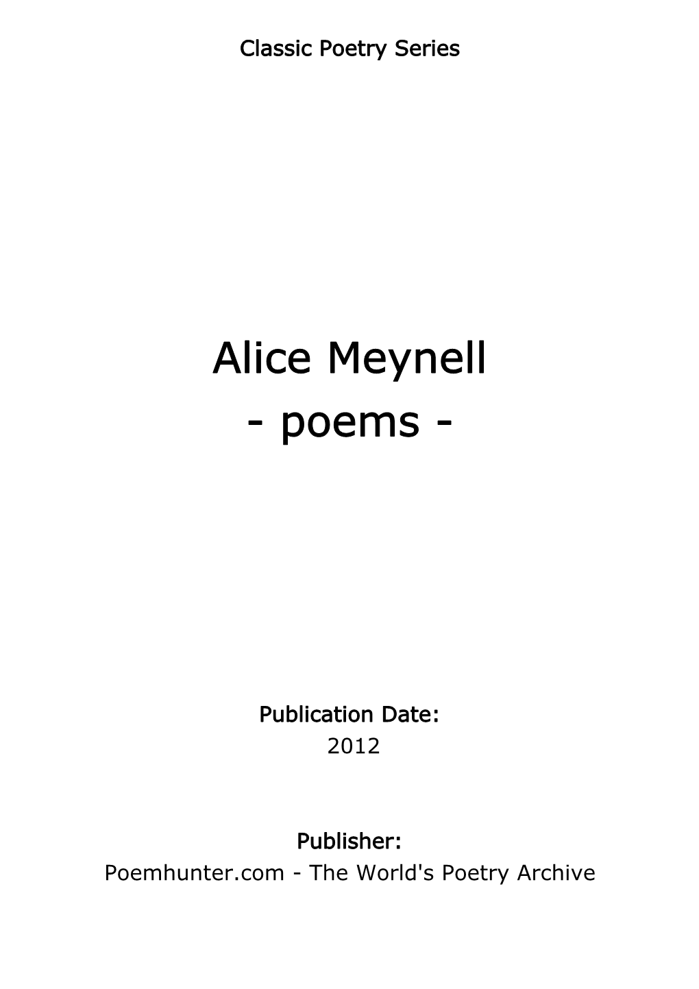 Alice Meynell - Poems