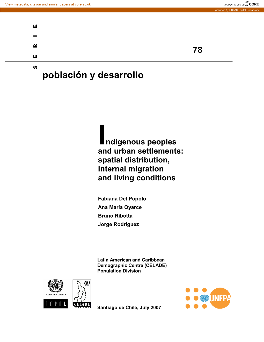 Indigenous Peoples and Urban Settlements: Spatial Distribution, Internal Migration and Living Conditions