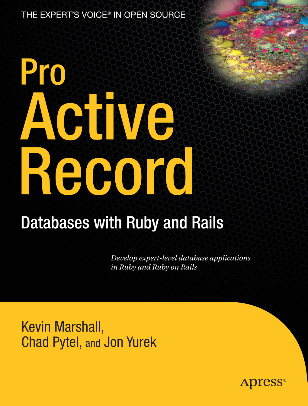 Active Record: Databases Available with Ruby and Rails Pro