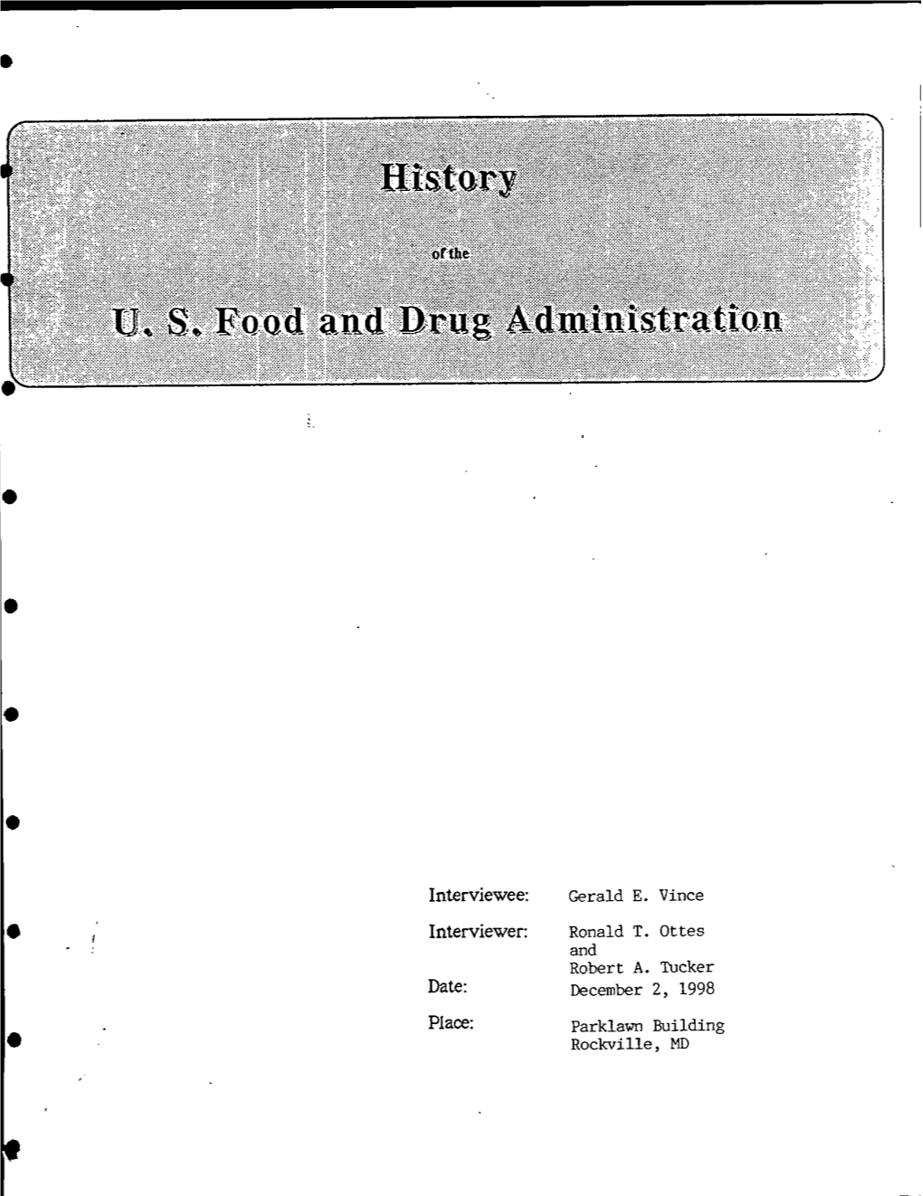 FDA Oral History, Vince